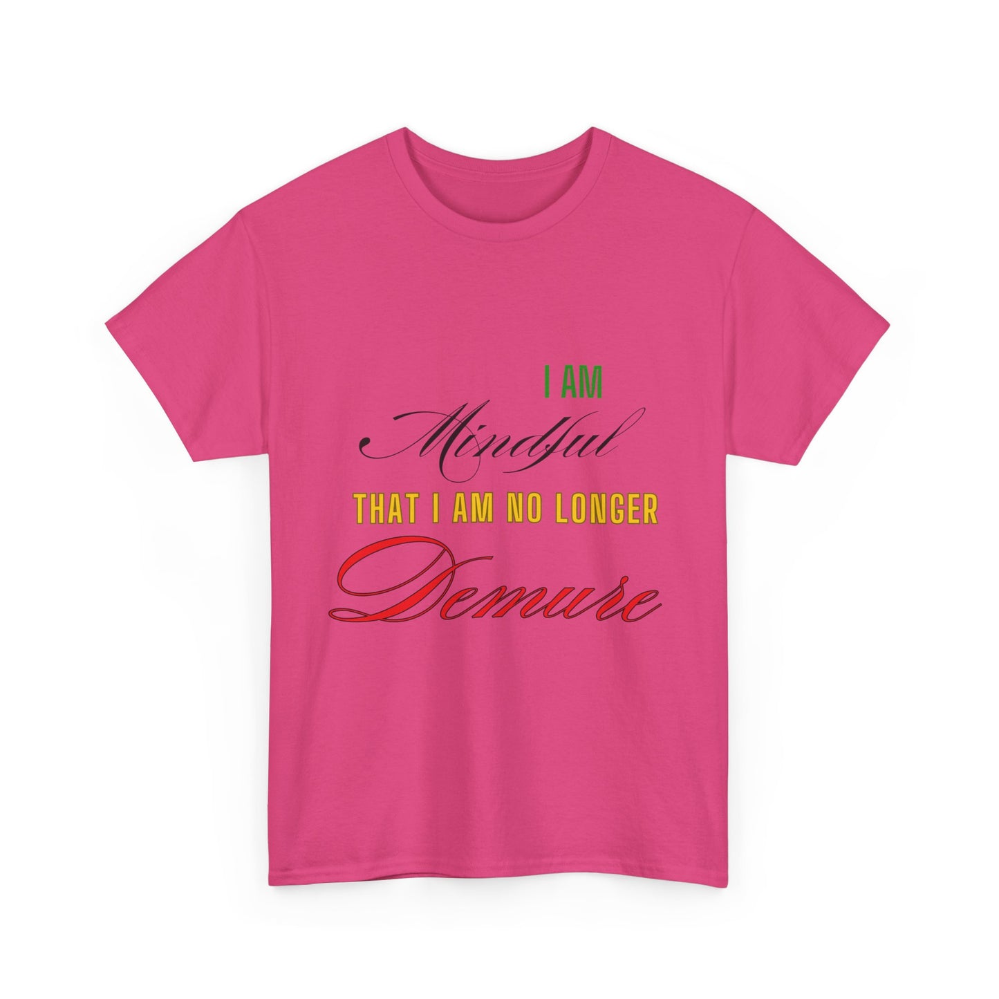 Demure Shirt, Funny Trendy T-Shirt, Viral Meme Shirt, Female Empowerment Shirt, Very Demure Very Mindful Very Cutesy, Minimalist Style, Fun