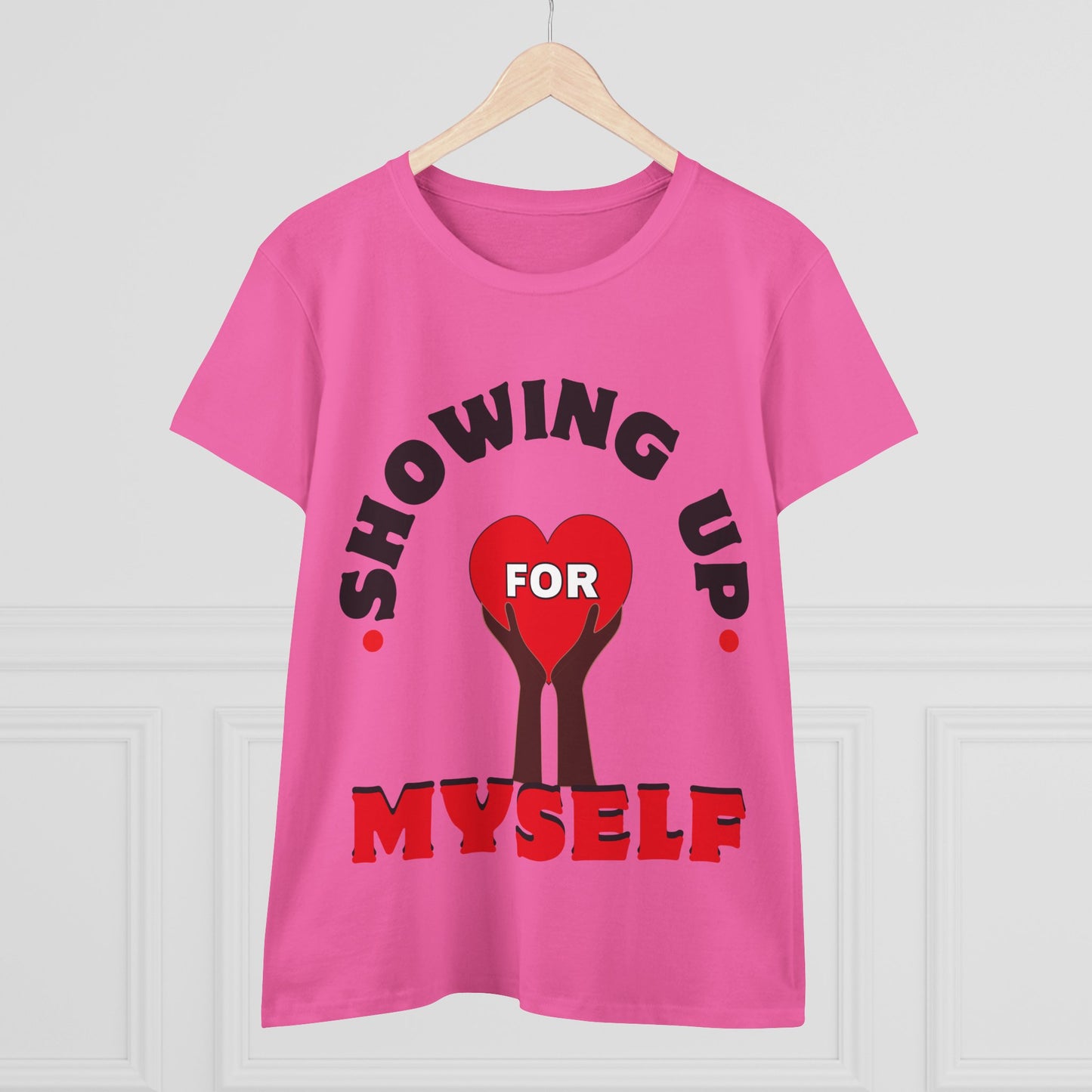 Motivational Shirts, Inspirational Shirts, Feminist Shirt, Women Empowerment Tees, Activism T-Shirts, Women's Movement Tees, Fighters, Showing Up for Myself Tees