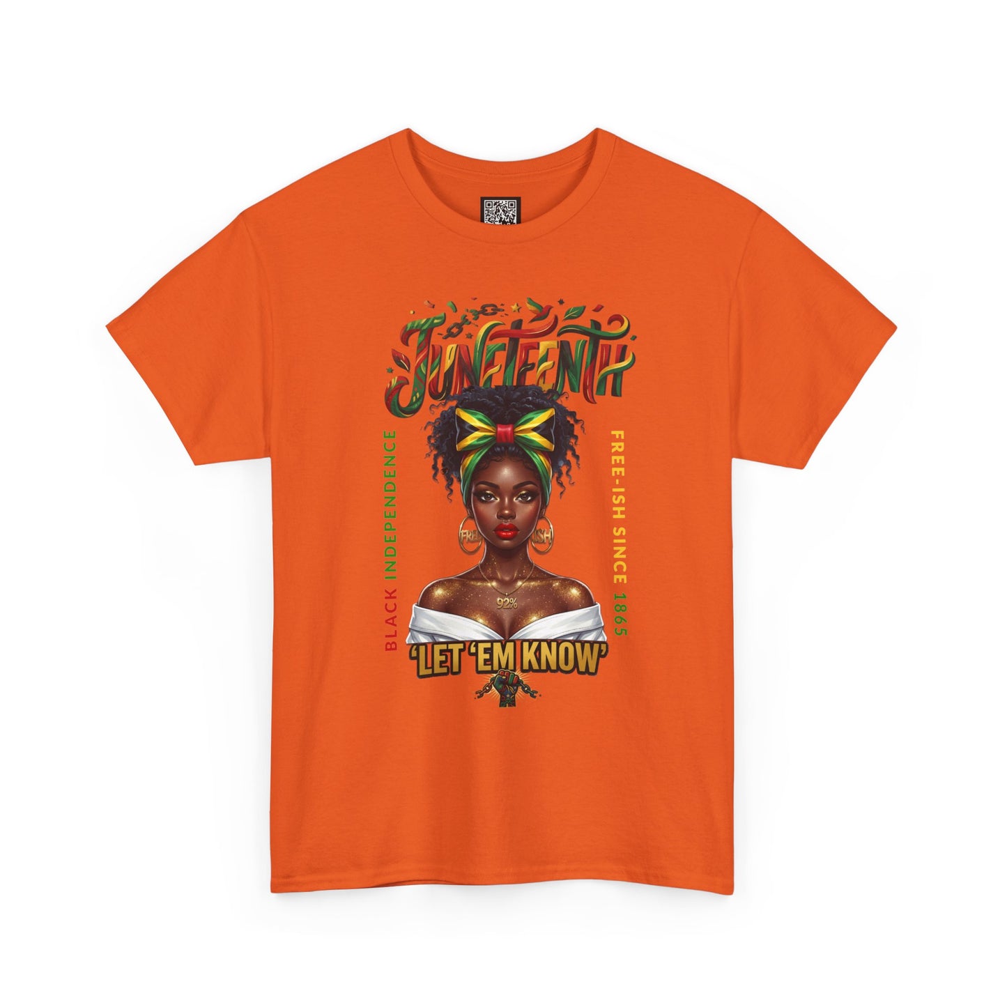 Juneteenth Celebration Tee — "Let 'Em Know" Afrocentric Graphic Shirt