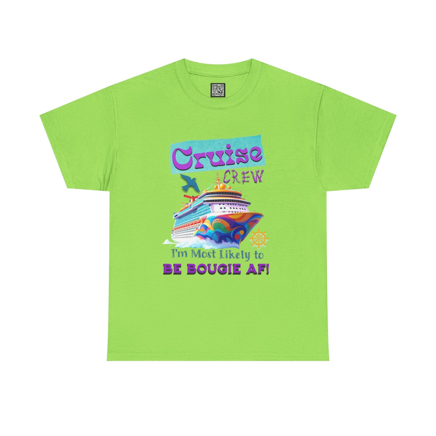 Cruise Crew Tee - I'm Most Likely to Be Bougie AF, Travel Shirt, Vacation Apparel, Cruise Outfits, Summer Fun Clothing for the Bougie Crew