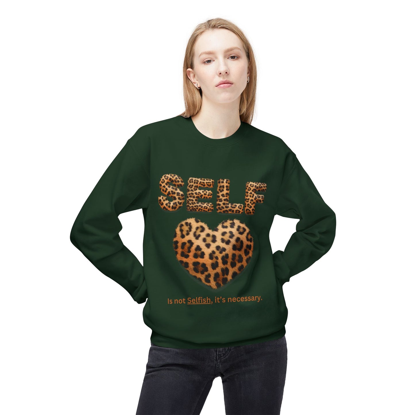 "Self-Love is not Selfish" Unisex Midweight Crewneck Sweatshirt, Women Empowerment Sweatshirt, Love Yourself Shirt