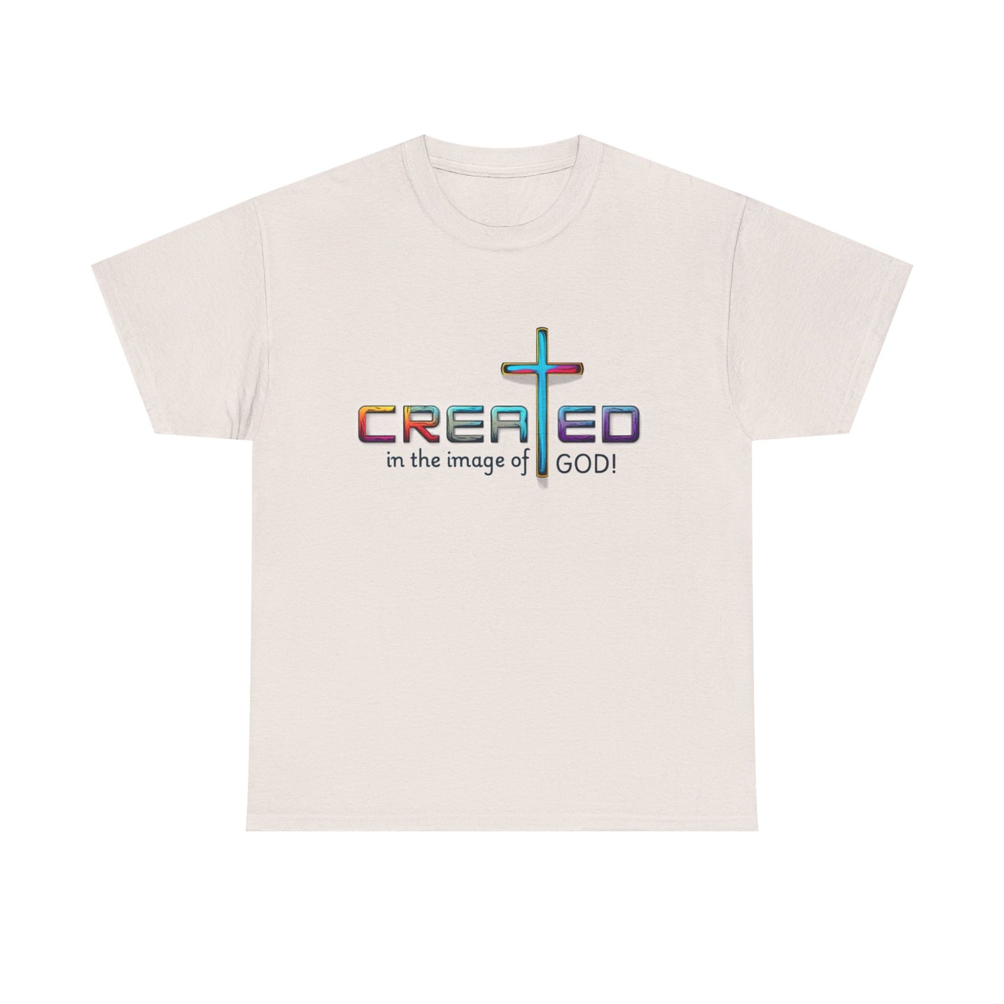 Religious T-Shirt, Inspirational Shirt, Unisex Christian Apparel, Jesus T-Shirt to Motivate, Christian T-Shirt, Created in His Image, God is