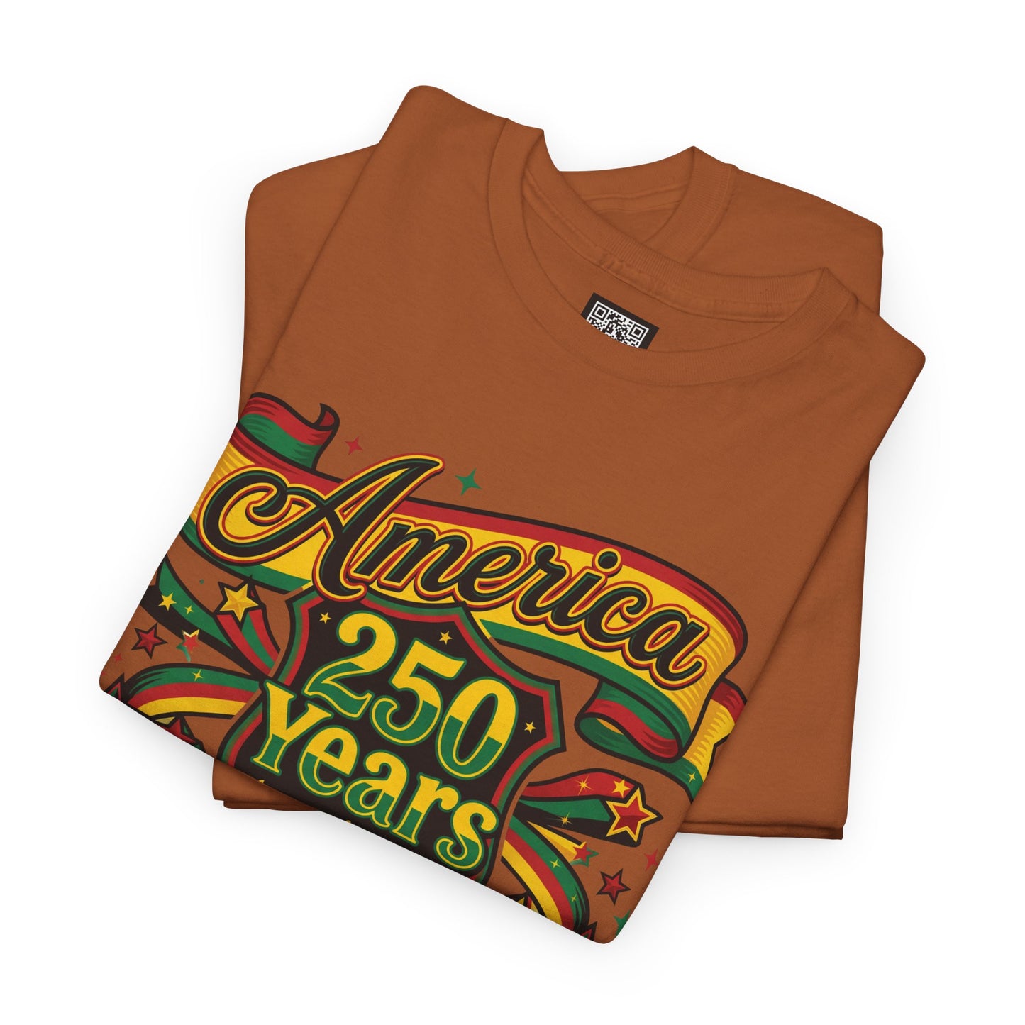 America 250 Years to Get It Right T-Shirt – Patriotic 250th Anniversary Tee - Juneteenth Tees