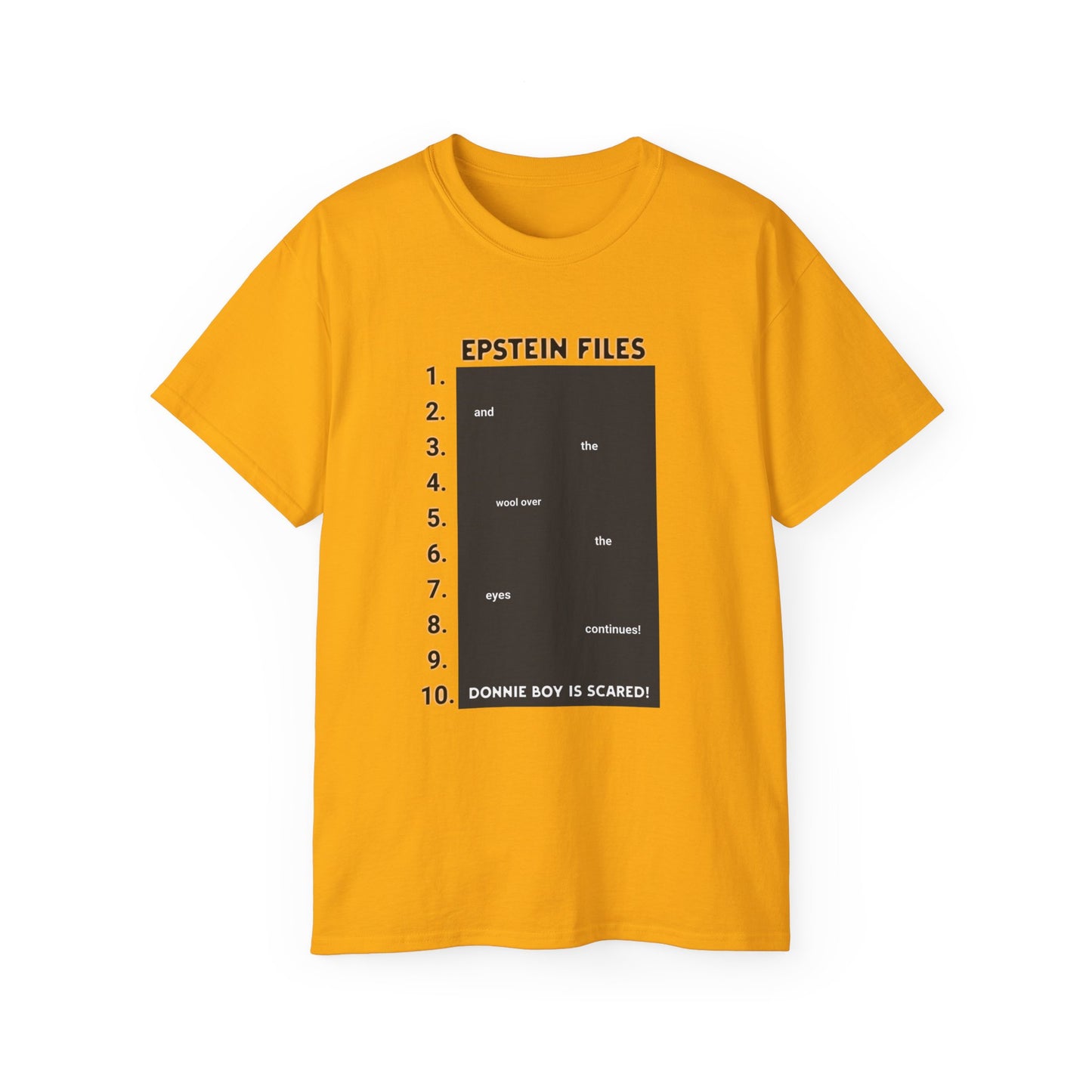 Epstein Files Graphic Tee — 'Donnie Boy Is Scared' Conspiracy Satire T-Shirt