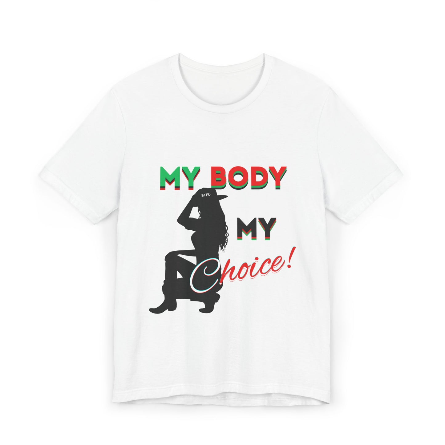 My Body My Choice Shirt, Feminist T-Shirt, Women's Rights Tee, Activist Apparel, Pro-Choice Shirt, Feminist Gifts, Pro Choice Shirt, BLM Tee
