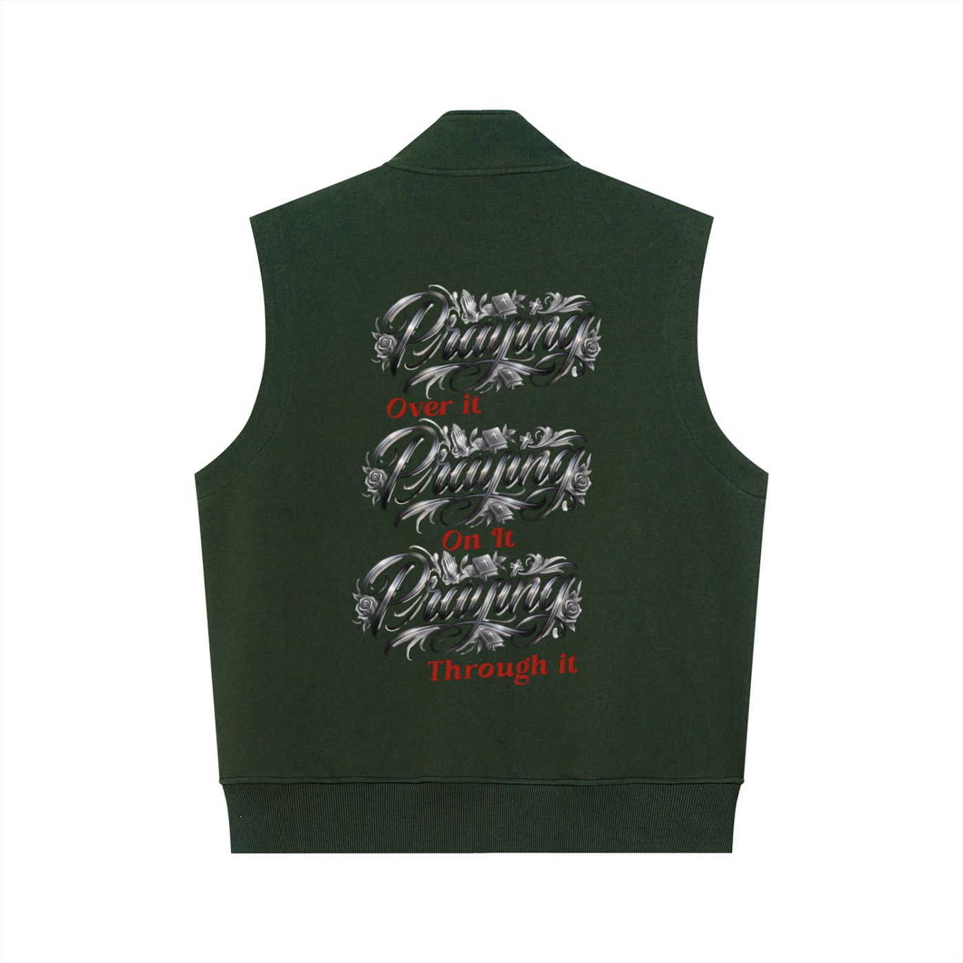 Praying Over It On It Through It – Faith Graphic Heavyweight Vest