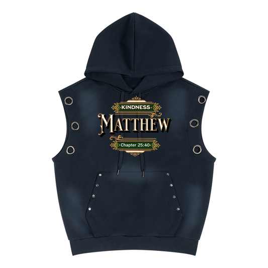 Kindness Matthew 25:40 – Unisex Vintage Wash Sun Fade Sleeveless Hoodie