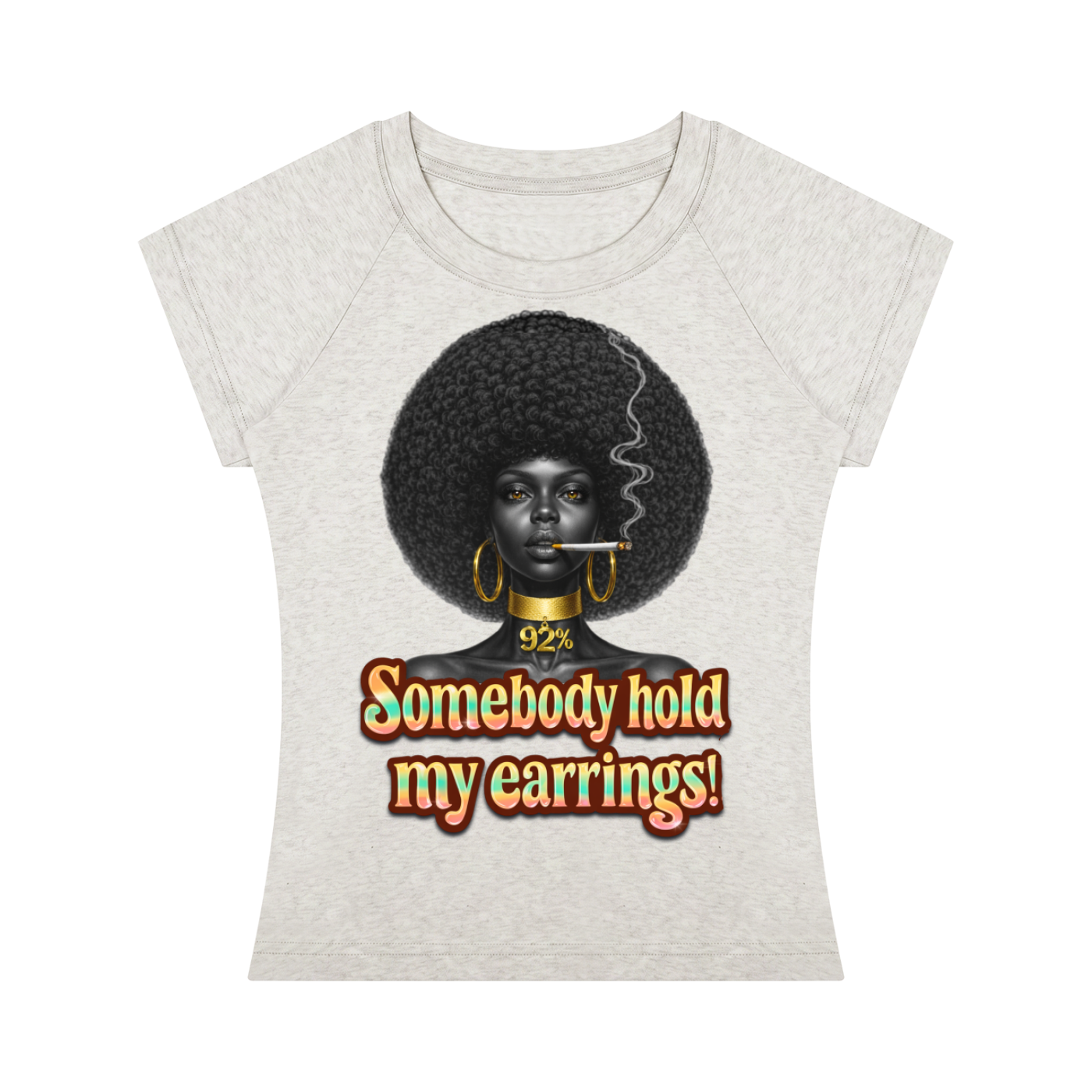 Somebody Hold My Earrings – Women's Slim Fit Bodycon Raglan T-Shirt