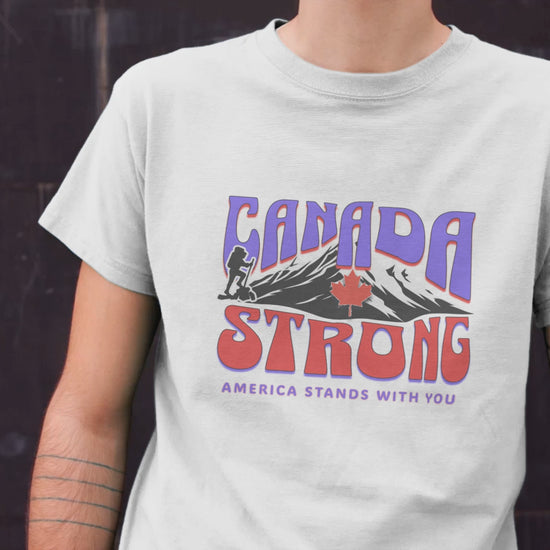 Canada and America in Solidarity, Canada Strong Unisex T-Shirt, America and Canada are United, Canada Pride and America Apologizes for Trump